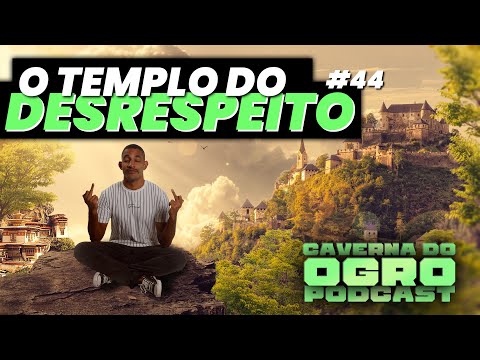 O HUMOR SEMPRE VAI OFENDER ALGUÉM - CAVERNA DO OGRO PODCAST #44