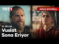 Diriliş Ertuğrul 95. Bölüm - Ertuğrul Bey'in Alpleri ile Kavuşması