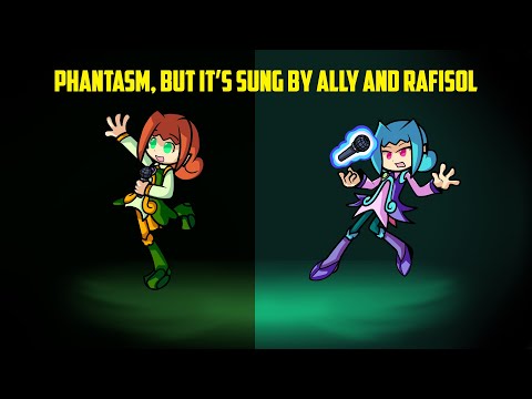 Phantasm sung by Ally and Rafisol (Puyo Puyo Characters)