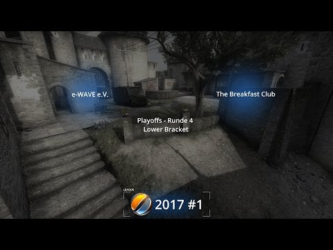 GSH 2017 #1 – 5on5 – Playoffs Runde 4 LB - e-WAVE e.V. VS The Breakfast Club – de_cobble