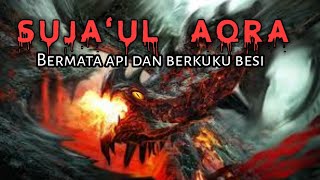 Download lagu BINATANG BERMATA API SUJAUL AQRA BERKUKU BESI YANG... mp3