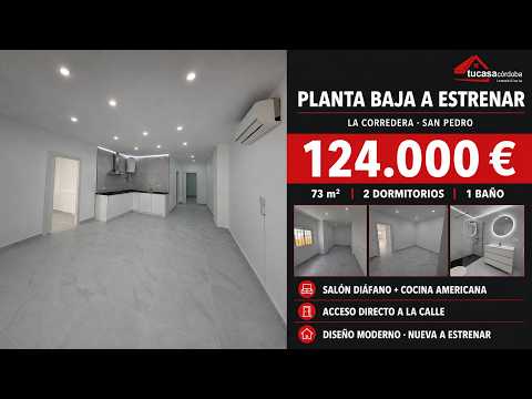Planta baja nueva en La Corredera–San Pedro, Córdoba | 2 dormitorios | CV-0224 | TuCasaCórdoba