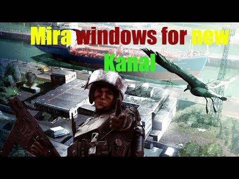 Mira windows for all site! In the new kanal.