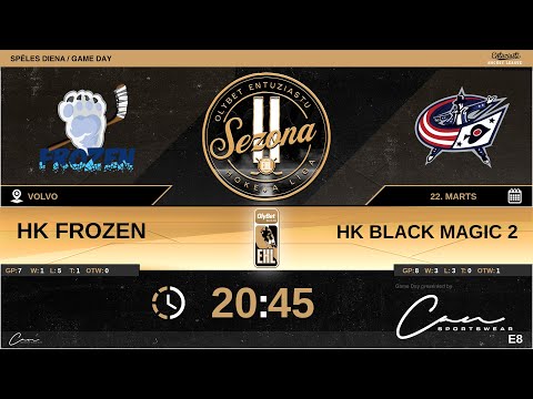 2022 03 22 HK Frozen - HK Black Magic 2