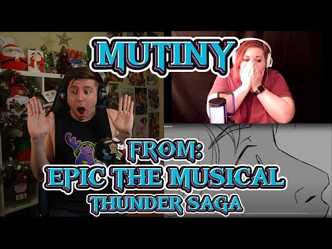 THINGS GO FROM BAD TO WORSE TO EVEN WORSE!!!!!!!!! Blind reaction to EPIC: The Musical - Mutiny