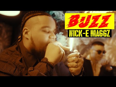 Nick-E Maggz - BUZZ (Official music video)