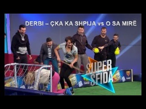 SUPER SFIDA –Full EPISOD  Çka ka shpija vs O sa mire