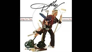 Dolly Parton - Sing For The Common Man (Extended)