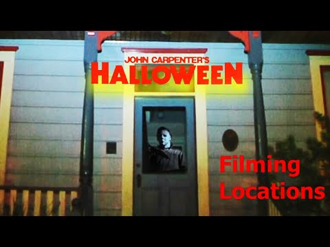 HALLOWEEN ( FILMING LOCATION ) John Carpenter Michael Myers Horror 1978
