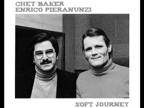 Chet Baker-Enrico Pieranunzi quintet, album Soft journey, "Animali diurni", 1980