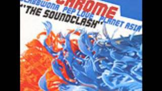 DJ Chrome - Soundclash Ft. Blabbwona|Pep Love|Planet Asia