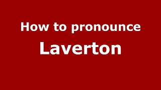 How to pronounce Laverton