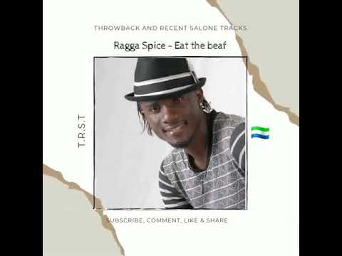 Ragga Spice ft. Peepuls - Eat the beaf (official audio) trending Salone 🇸🇱 oldies
