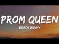 Beach Bunny Prom Queen Lyrics