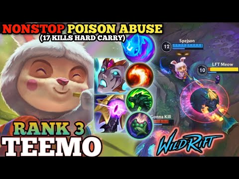 TEEMO BRUTAL ONE SHOT NONSTOP POISON! OP META BUILD ABUSE - TOP 3 GLOBAL TEEMO BY Spejson- WILD RIFT