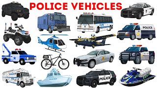 Police Vehicles Name | Types of Police Vehicles | Emergency Vehicles | Police Cars Vocabulary