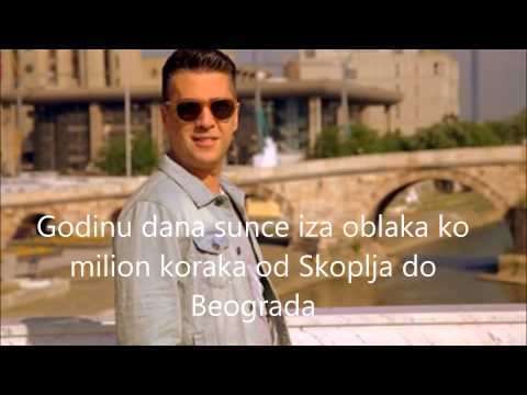 Zeljko & Daniel- Skoplje-Beograd (Tekst-Lyrics) :D