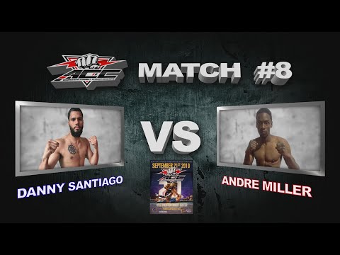 Danny Santiago vs. Andre Miller (ACC21 - Match #8)