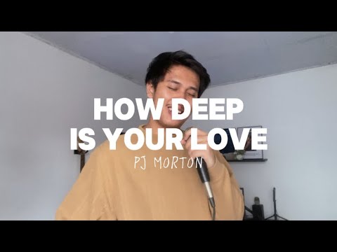 How Deep Is Your Love - PJ Morton (AdityaBR Cover)