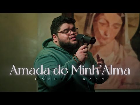Gabriel Kzam - Amada de Minh'alma (Clipe Oficial)