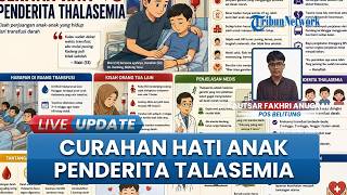 70 Anak Penderita Thalasemia di Bangka Belitung Masih Rutin Transfusi: Kenapa Aku Dilahirkan Sakit