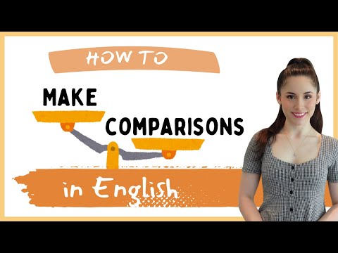 Learn how to make comparisons in English easily!