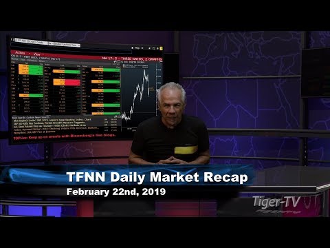 February 22nd Daily Market Recap with Tom O'Brien on TFNN