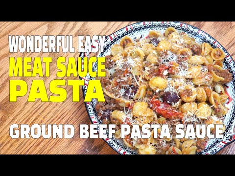 How To Make Meat Sauce Pasta - Ground Beef Pasta Sauce...