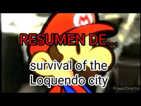 RESUMEN DE... Survival of the loquendo city #BLACK801