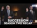 SUCCESSION Season 2 Recap | HBO Series Explained