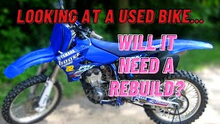How To Know If A Used Dirt Bike Will Need A Rebuild [Top 3 Signs]