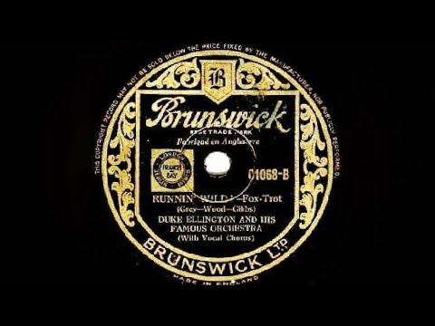 Duke Ellington and His Famous Orchestra (The Jungle Band) – Runnin’ Wild!