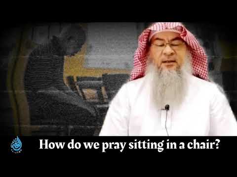 How do we pray sitting in a chair? | Sheikh Assim Al Hakeem