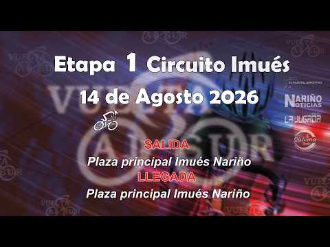 1 ETAPA VUELTA AL SUR DE NARIÑO 2026