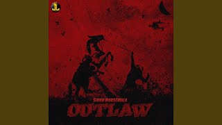 Outlaw (feat. Byg Bird)