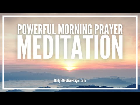 Morning Prayer Meditation | Start Your Day With This Godly Morning Routine Video