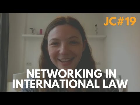 Networking in International Law Ft. Hillary Hubley | 019 | JC