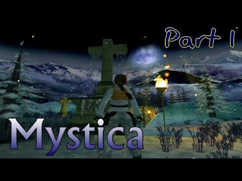 TRLE Mystica (part1) [No Meds] walkthrough