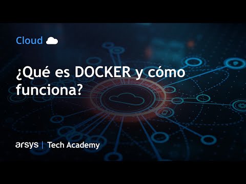 Webinar: ¿Qué es DOCKER y cómo funciona?