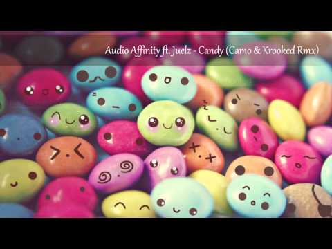 Audio Affinity ft. Juelz - Candy (Camo & Krooked Rmx)
