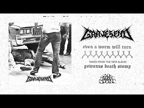 GRAVESEND - Even a Worm Will Turn (From 'Gowanus Death Stomp' LP, 2023)
