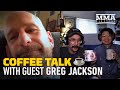 Coffee Talk: Greg Jackson Shelter In Place Edition - MMA Fighting