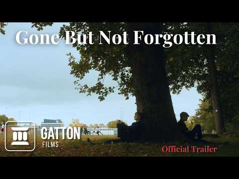 Gone But Not Forgotten (2024) - Trailer