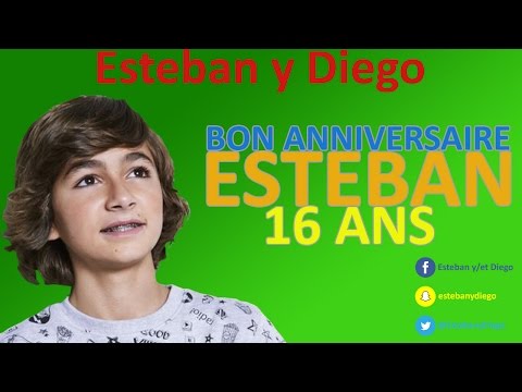 27-06-2016 Esteban y Diego - BON ANNIVERSAIRE ESTEBAN !