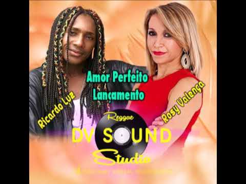 Rosy Valença - Melo de amor perfeito part : Ricardo Luz