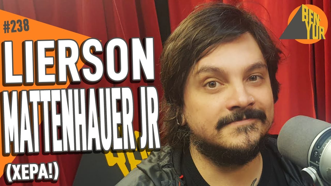 LIERSON MATTENHAUER JR (XEPA!) - BEN-YUR Podcast #238
