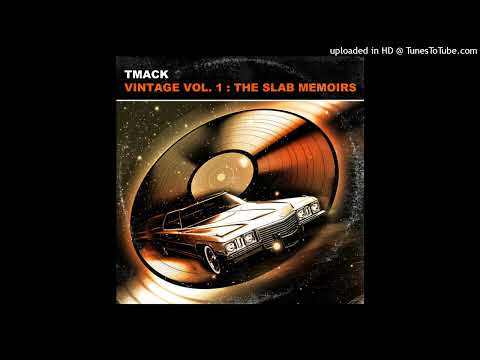 TMack ft 8Ball & MJG...The Slab Memoirs (DJ Shawne Blend God Remix)