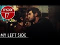 Sol Yanım | My Left Side Short Episode 17 (English Subtitles)