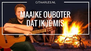 Maaike Ouboter - Dat ik je Mis Akkoorden simpel op gitaar leren spelen Gitaarles 321