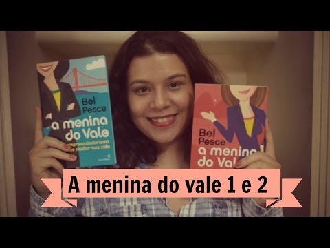 Resenha: A menina do vale 1 e 2